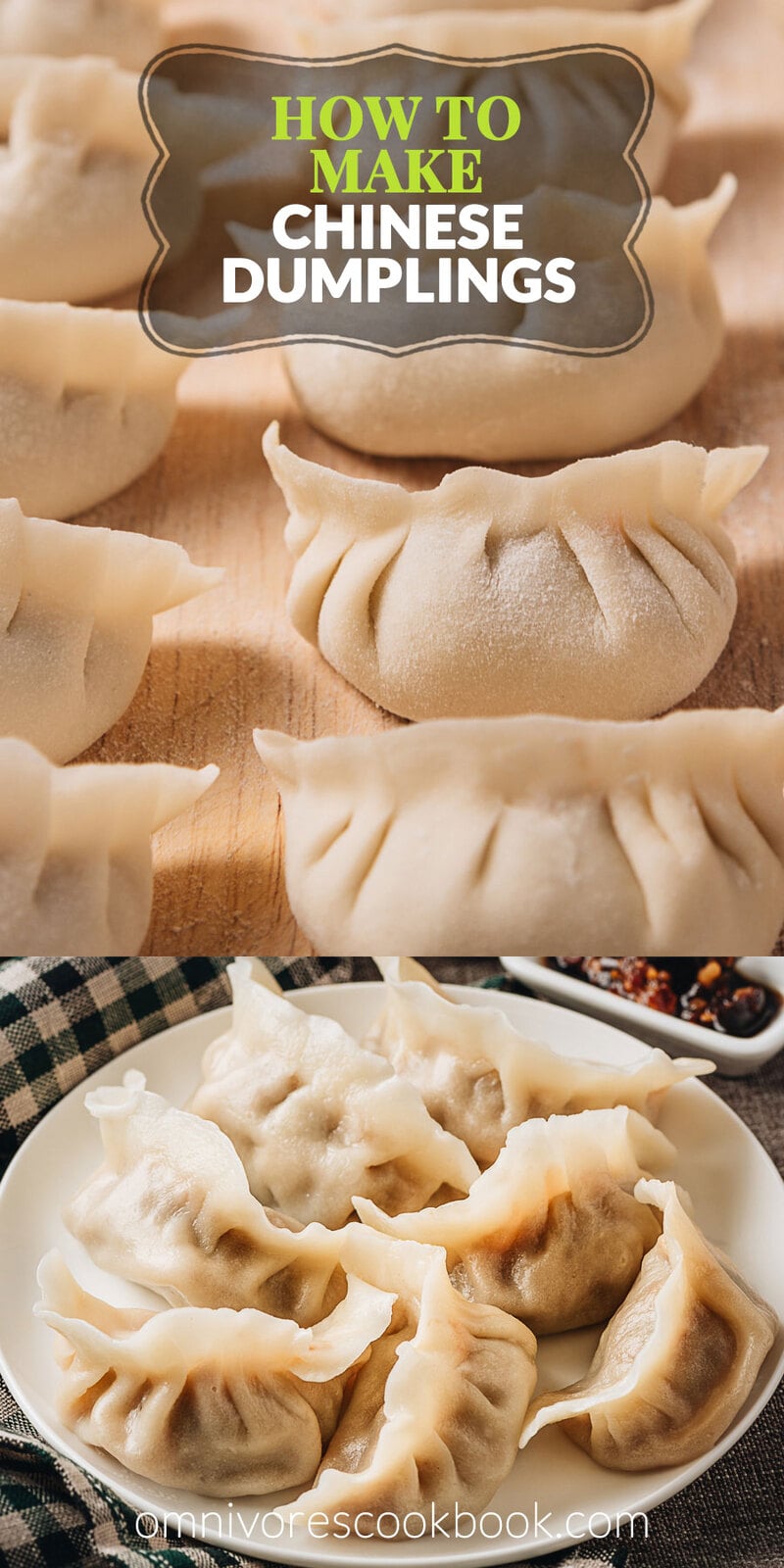 Chinese Dumplings | The ultimate guide to making Chinese dumplings from scratch. The dough can be used for both boiled dumplings (shui jiao, 水饺) and potstickers (guo tie, 锅贴). The dumpling wrappers are tender and thin, with a silky mouthfeel